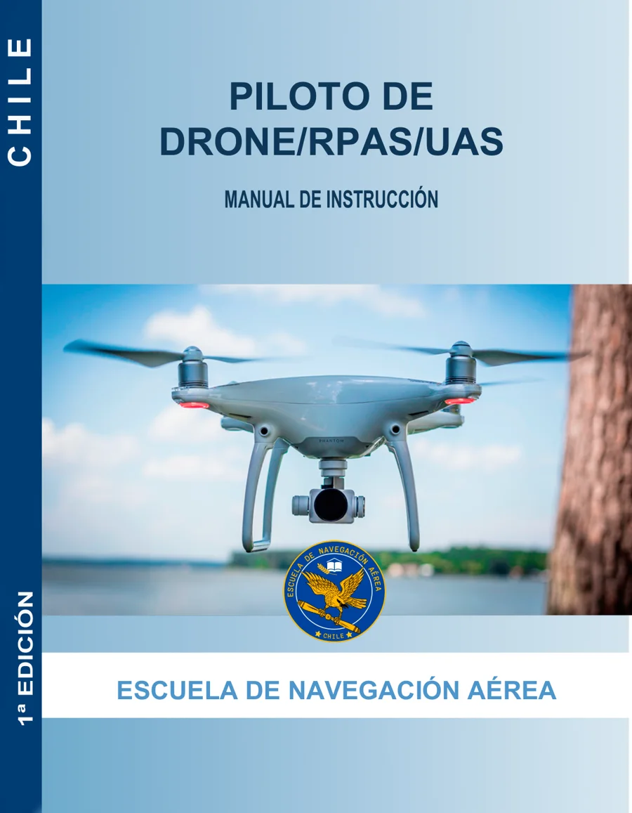 Portada del manual Piloto de Drone/RPAS/UAS, Escuela de Navegación Aérea